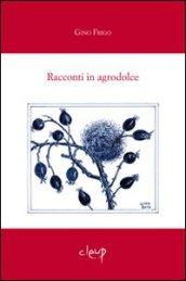Racconti in agrodolce