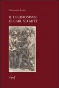 Il decisionismo di Carl Schmitt