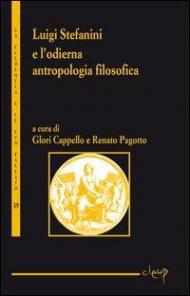 Luigi Stefanini e l´odierna antropologia filosofica