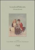 La scuola nell'Italia unita. 150 anni di storia