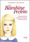 Le bambine perfette. Frammenti di vita tra anoressia e bulimia. Come intervenire?