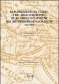 La popolazione del veneto e del Tirot-Vorarlberg nelle Tafeln zur Statistik der Osterrechischen monarchie (1827-1865)