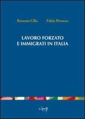 Lavoro forzato e immigrati in Italia