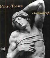 Pietro Toesca e la fotografia. «Saper vedere»