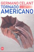 Tornado americano. Ediz. italiana e inglese