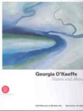 Georfia O'Keeffe. Nature and abstraction. Ediz. illustrata