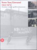 Sesto San Giovanni 1953-1973. Economia e società: equilibrio e mutamento