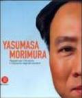 Yasumasa Morimura. Requiem per il XX secolo. Il crepuscolo degli dei turbolenti. Ediz. illustrata