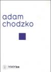 Adam Chodzko. M-path and Hole. Ediz. italiana e inglese