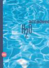 Accadueo. L'acqua, la terra e gli uomini. Ediz. italiana e inglese