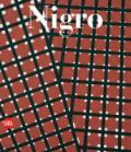 Mario Nigro. Catalogo ragionato 1947-1992. Ediz. italiana e inglese