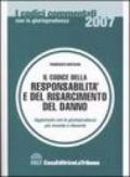 Il codice della responsabilità e del risarcimento del danno