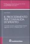 Il procedimento per convalida di sfratto
