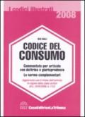 Codice del consumo. Commentato per articolo con dottrina e giurisprudenza. Le norme complementari