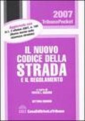 Il nuovo codice della strada e il regolamento