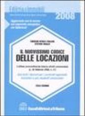 Il nuovissimo codice delle locazioni. Con tutti i decreti per i contratti agevolati, transitori e per studenti universitari