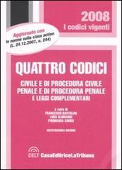 Quattro codici. Civile e di procedura civile, penale e di procedura penale e leggi complementari