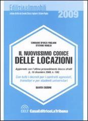 Il nuovissimo codice delle locazioni. Con tutti i decreti per i contratti agevolati, transitori e per studenti universitari