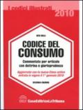 Codice del consumo. Commentato per articolo con dottrina e giurisprudenza