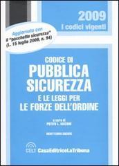 Codice di pubblica sicurezza e le leggi per le forze dell'ordine