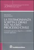 La testimonianza scritta e orale nel nuovo processo civile