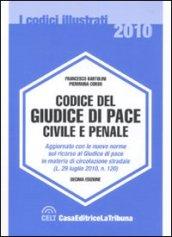 Il codice del giudice di pace civile e penale