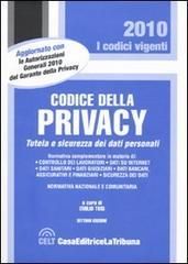 Codice della privacy. Tutela e sicurezza dei dati personali