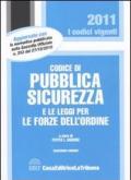 Codice di pubblica sicurezza e le leggi per le forze dell'ordine