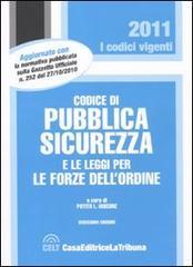 Codice di pubblica sicurezza e le leggi per le forze dell'ordine