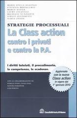 La class action contro i privati e contro la P.A.