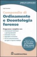 Compendio di ordinamento e deontologia forense