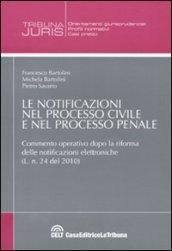 Le notificazioni nel processo civile e nel processo penale