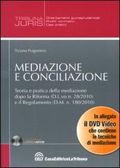 Mediazione e conciliazione. Con DVD