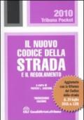 Il nuovo codice della strada e il regolamento