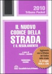 Il nuovo codice della strada e il regolamento