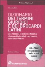 Dizionario dei termini giuridici e dei brocardi latini (I dizionari)