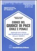 Il codice del giudice di pace civile e penale