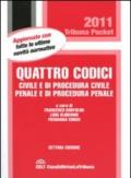 Quattro codici. Civile e di procedura civile, penale e di procedura penale