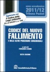 Codice del nuovo fallimento e delle altre procedure concorsuali