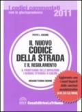 Il nuovo codice della strada e il regolamento