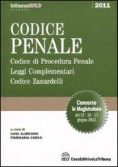 Codice penale. Codice di procedura penale. Leggi complementari. Codice Zanardelli