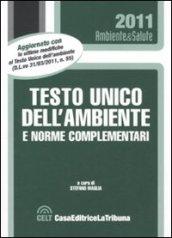 Testo Unico dell'ambiente e norme complementari