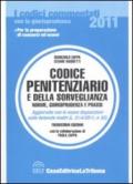 *CODICE PENITENZIARIO 2011e della sorvegianza. Norme, Giurisprudenza e Prassi ***nuova edizione in uscita***