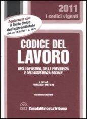 Codice del lavoro degli infortuni, della previdenza e dell'assistenza sociale