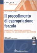 Il procedimento di espropriazione forzata. Con CD-ROM