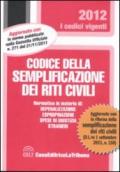 Codice della semplificazione dei riti civili