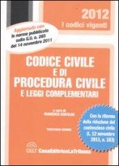 Codice civile e di procedura civile e leggi complementari