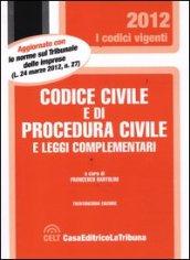 Codice civile e di procedura civile e leggi complementari