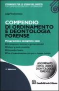 Compendio di ordinamento e deontologia forense