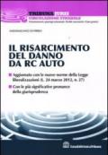 Il risarcimento danni nella R.C.A.